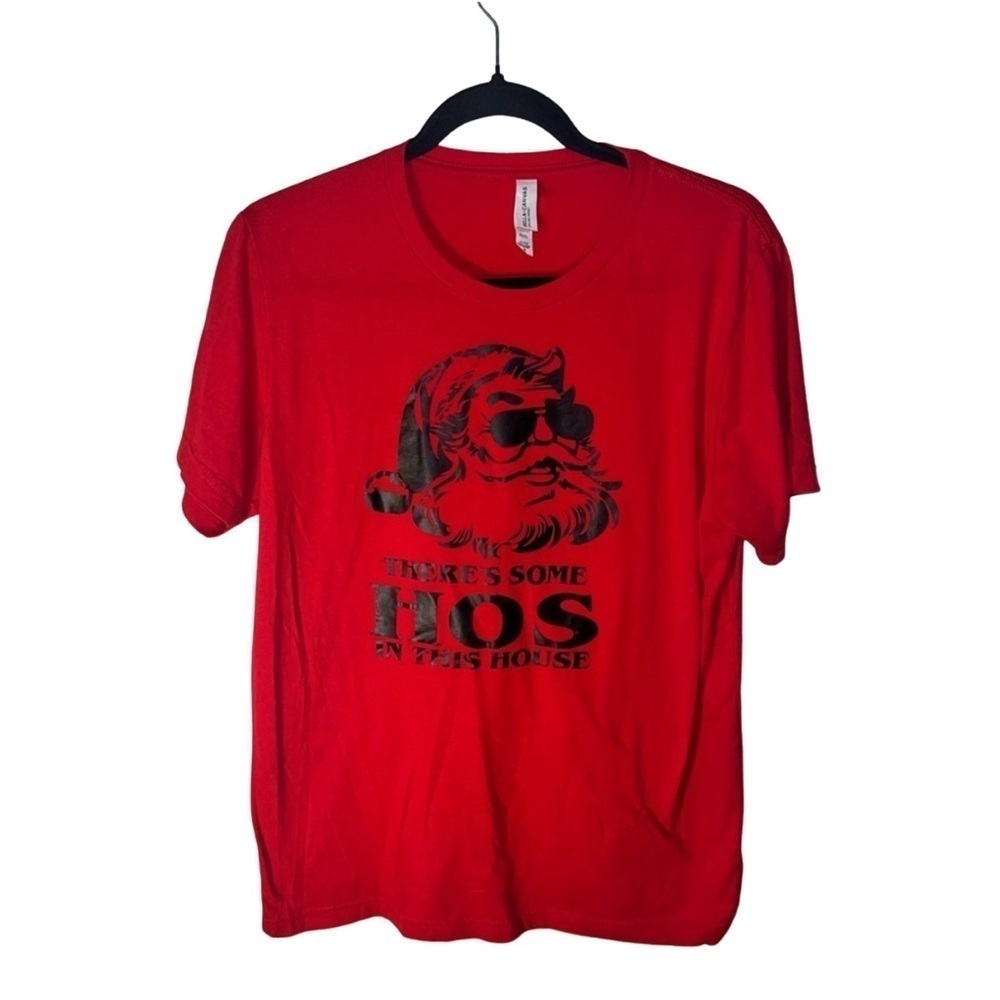 There’s Some Ho’s in This House Bella + Canvas Red Santa Christmas Graphic Tee M